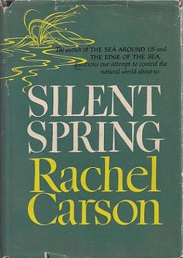 Couverture de l’édition originale du livre de Rachel Carson Printemps silencieux (Silent spring). Source : wikipédia.